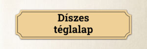 Díszes téglalap